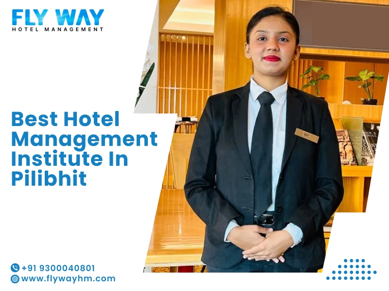 Best Hotel Management Institute in Pilibhit