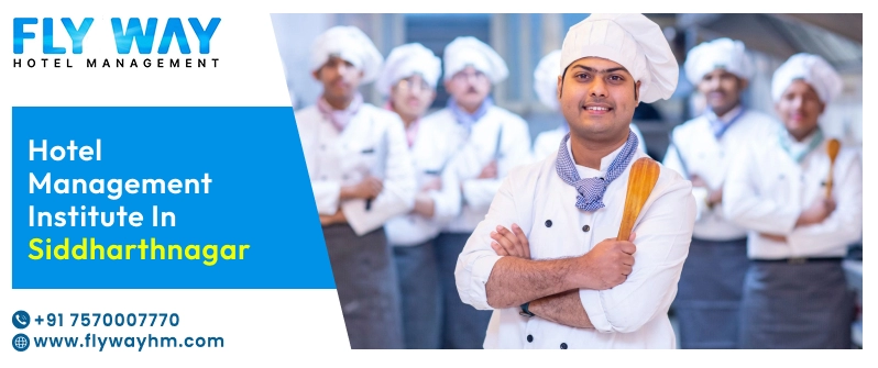 Hotel Management Institute in Siddharthnagar