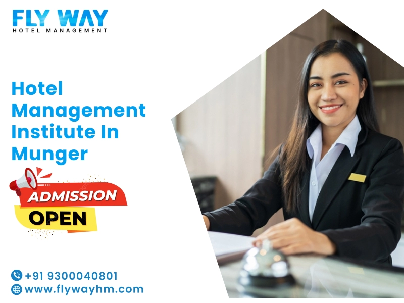 Hotel Management Institute in Munger