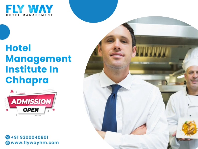 Hotel Management Institute in Chhapra