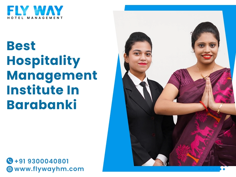 Best Hospitality Management Institute in Barabanki