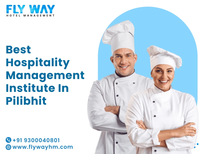 Hospitality Management Institute in Pilibhit