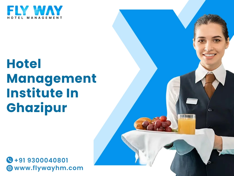 Hotel Management Institute in Ghazipur