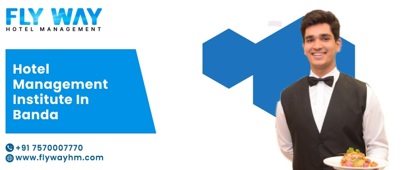 Hotel Management Institute in Banda