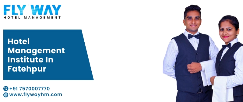 Hotel Management Institute in Fatehpur