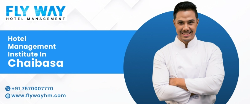 Hotel Management Institute in Chaibasa