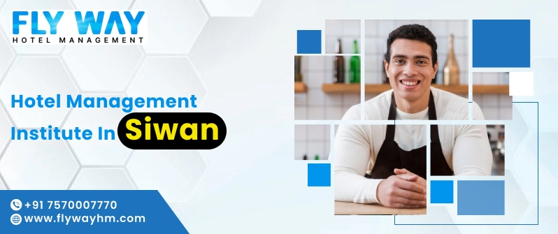 Hotel Management Institute in Siwan