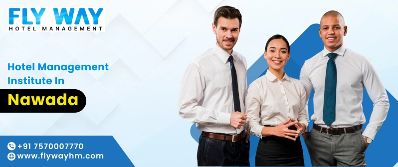 Hotel Management Institute in Nawada