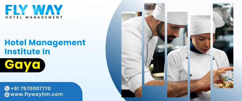 Hotel Management Institute in Gaya
