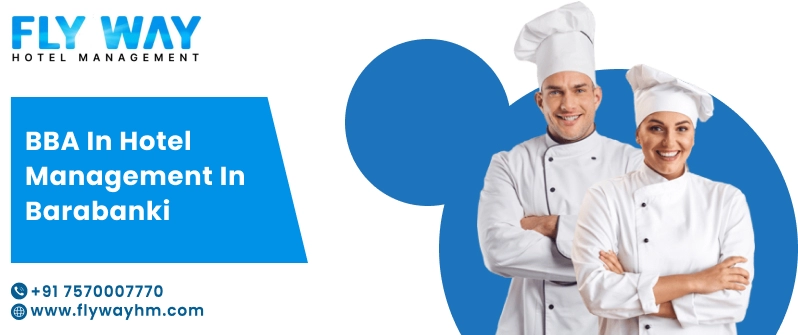 BBA in Hotel Management in Barabanki