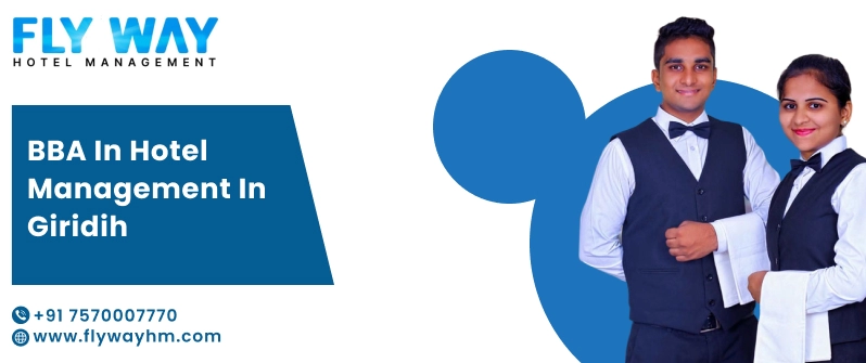 BBA in Hotel Management in Giridih