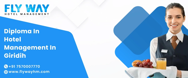 Diploma in Hotel Management in Giridih