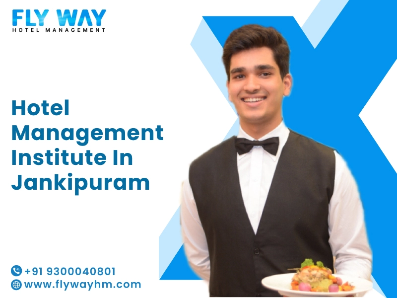 Hotel Management Institute in Jankipuram