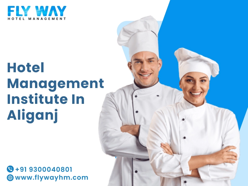 Hotel Management Institute in Aliganj