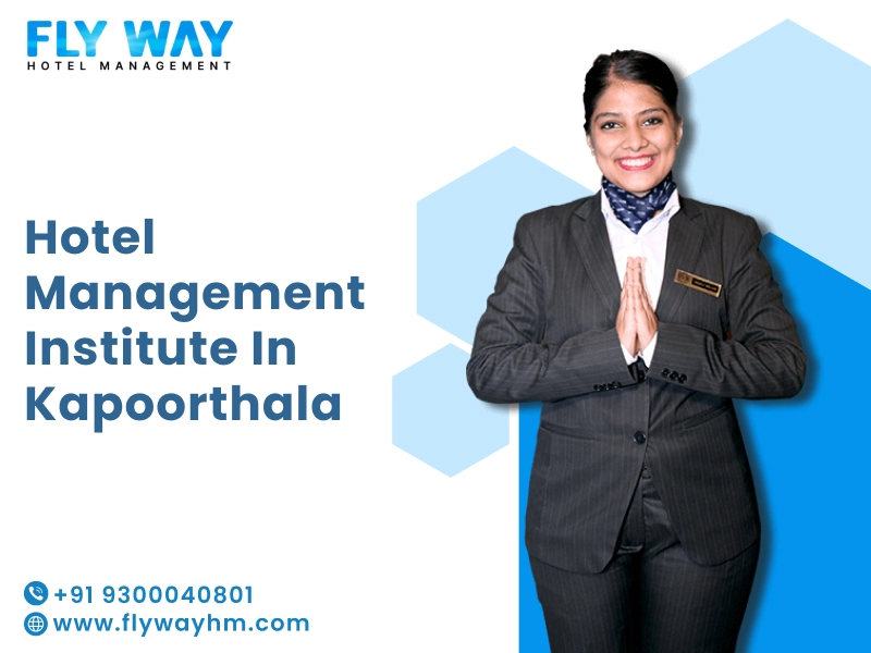 Hotel Management Institute in Kapoorthala