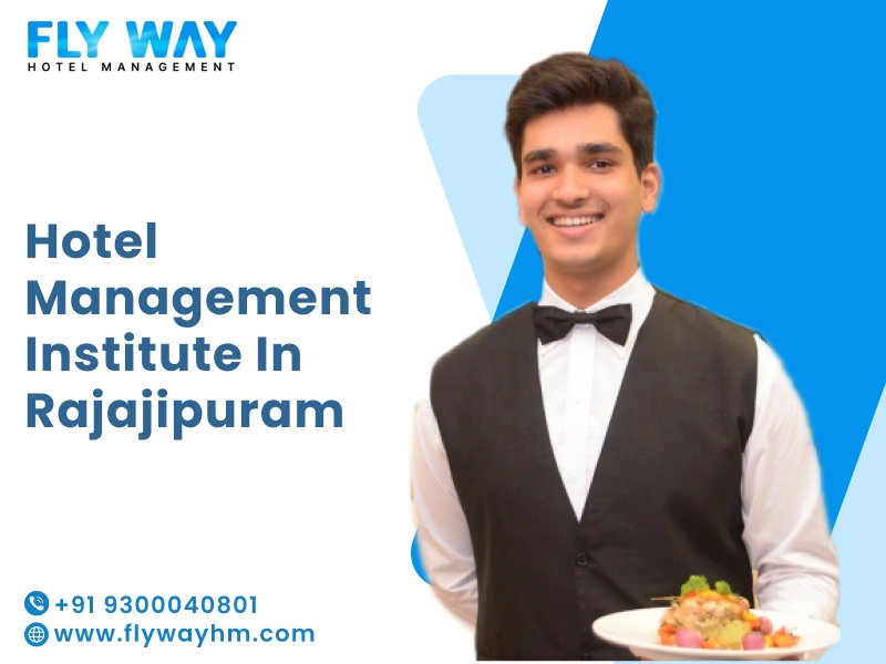 Hotel Management Institute in Rajajipuram