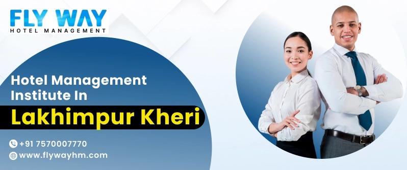 BBA in Hotel Management in Lakhimpur Kheri