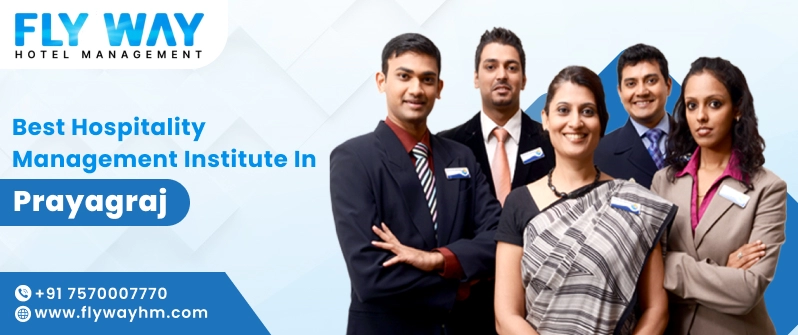 Best Hospitality Management Institute in Prayagraj