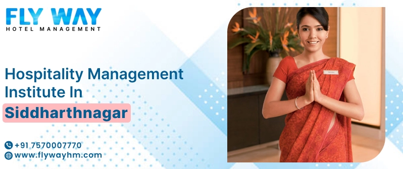 Hospitality Management Institute in Siddharthnagar