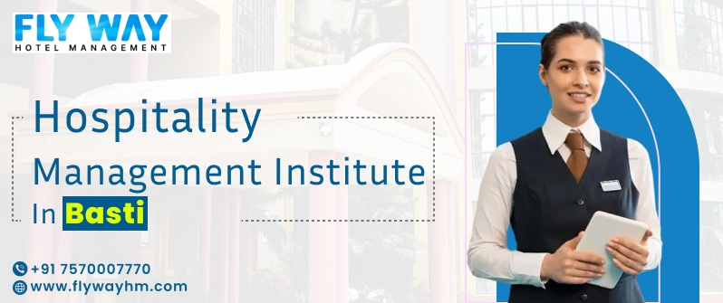 Hospitality Management Institute in Basti