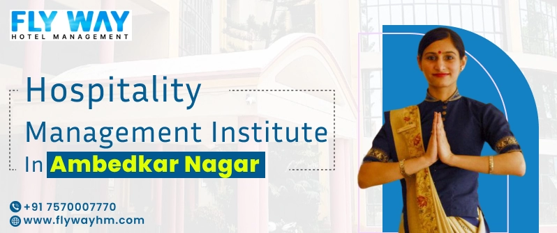Hospitality Management Institute in Ambedkar Nagar