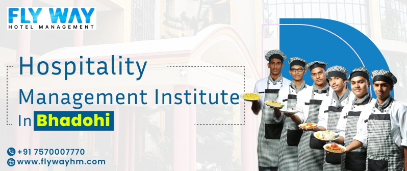 Hospitality Management Institute in Bhadohi
