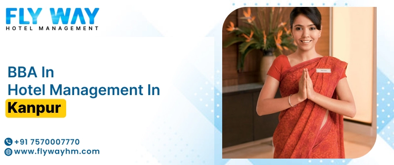BBA in Hotel Management in Kanpur