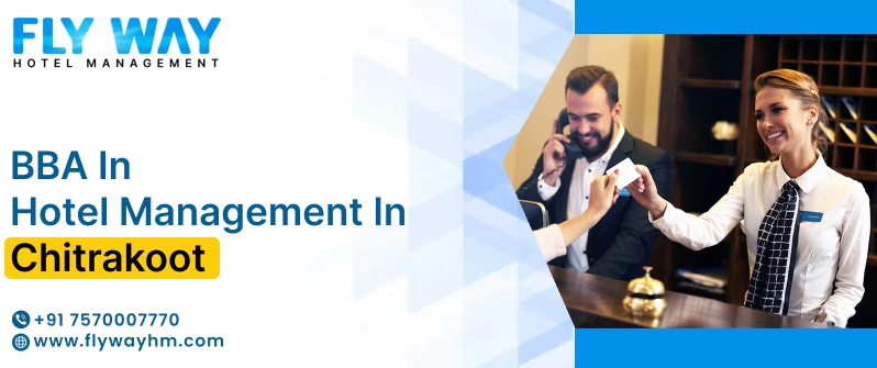 BBA in Hotel Management in Chitrakoot