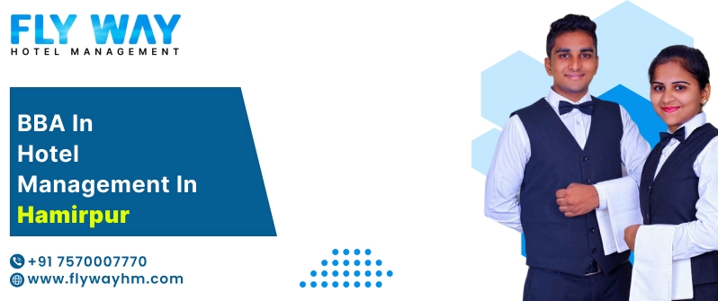 BBA in Hotel Management in Hamirpur