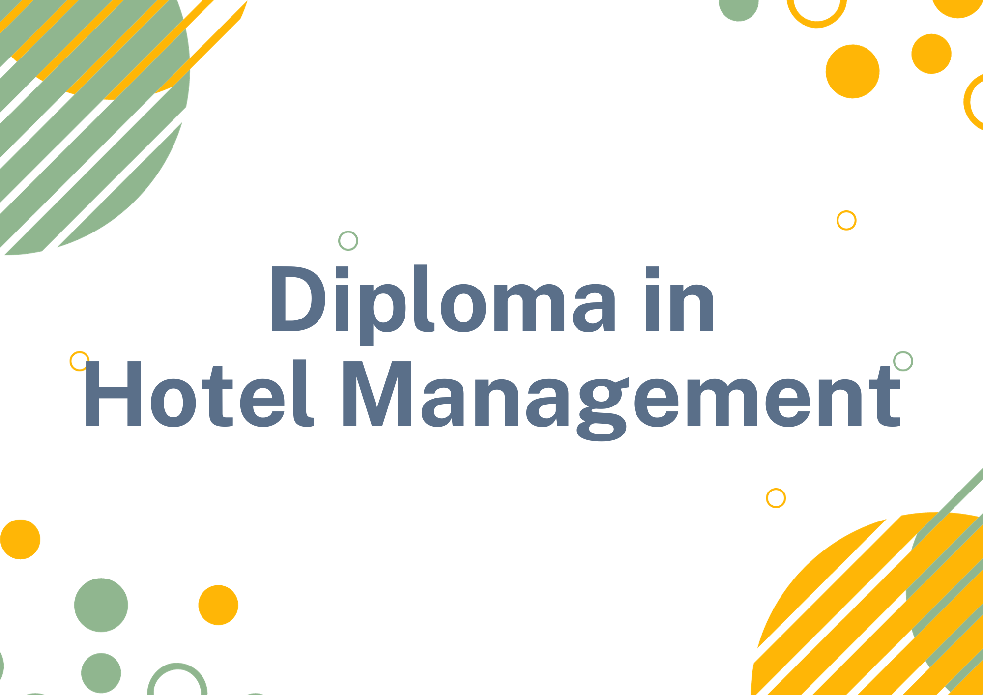 DIPLOMA In Hotel Management